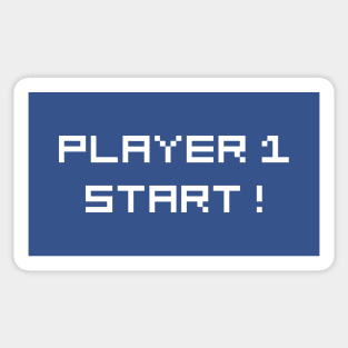 PLAYER 1, START! Sticker